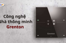Công nghệ nhà thông minh Grenton HDP Việt Nam