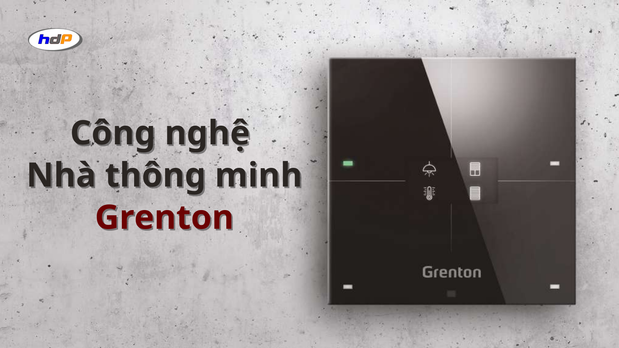 Công nghệ nhà thông minh Grenton HDP Việt Nam