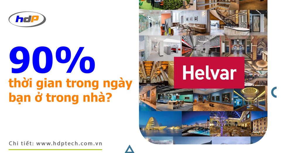 90% thời gian trong ngày, bạn ở trong nhà?